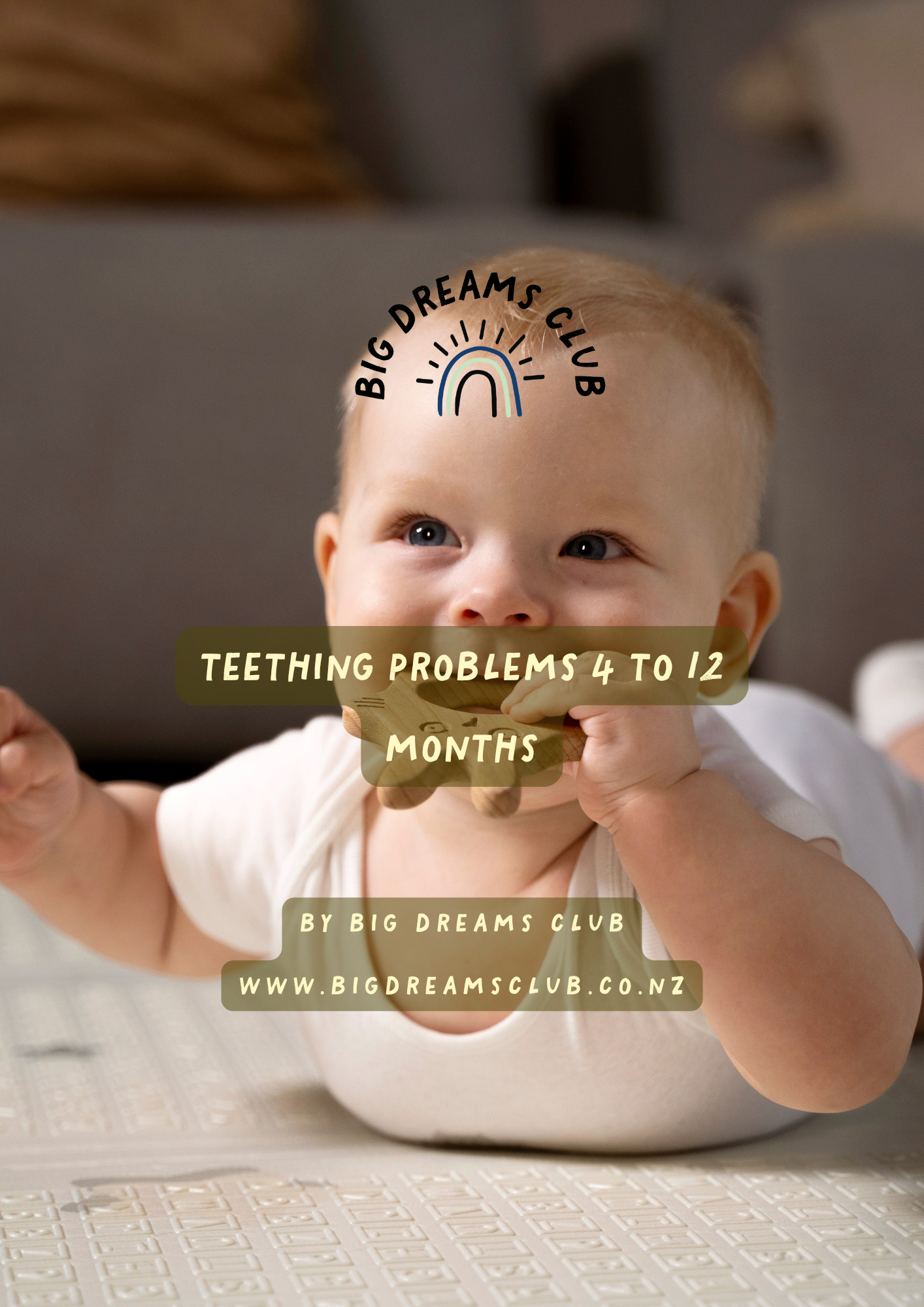 Teething problems 4 to 12 months